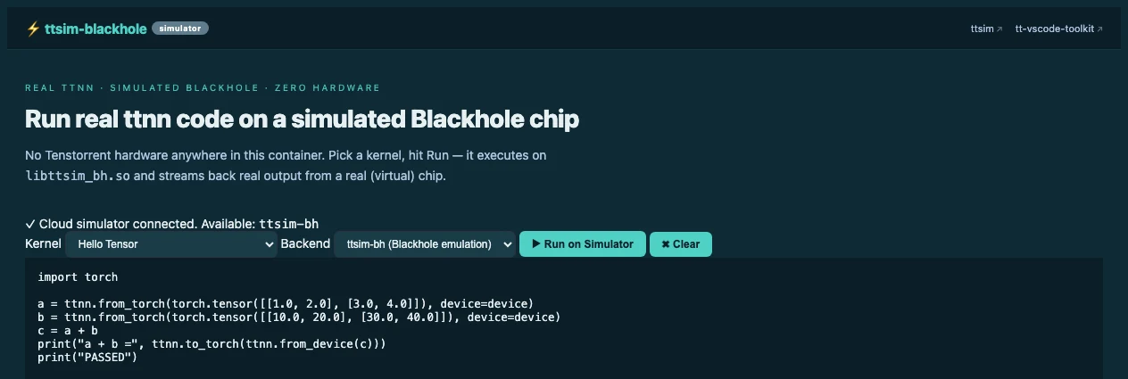 The ttsim-blackhole playground: "Run real ttnn code on a simulated Blackhole chip", with a kernel picker, a ttsim-bh Blackhole emulation backend, a Run button, and a tensor-addition kernel in the editor.